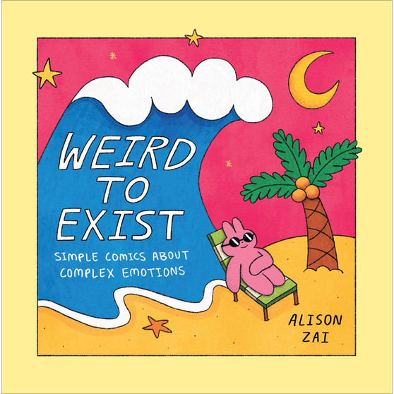 Weird to Exist - ISBN 9781529148381