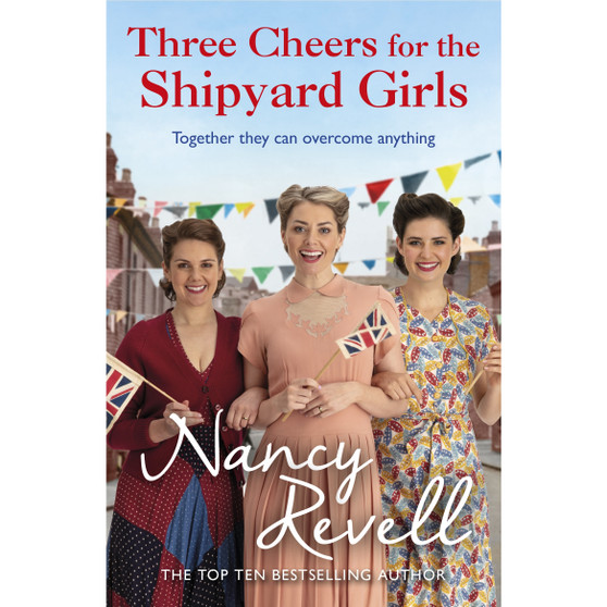 Three Cheers for the Shipyard Girls - ISBN 9781529156812