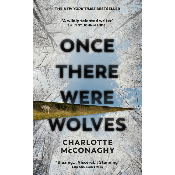Once There Were Wolves - ISBN 9781784744403