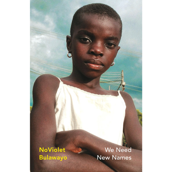 We Need New Names - ISBN 9781784877507