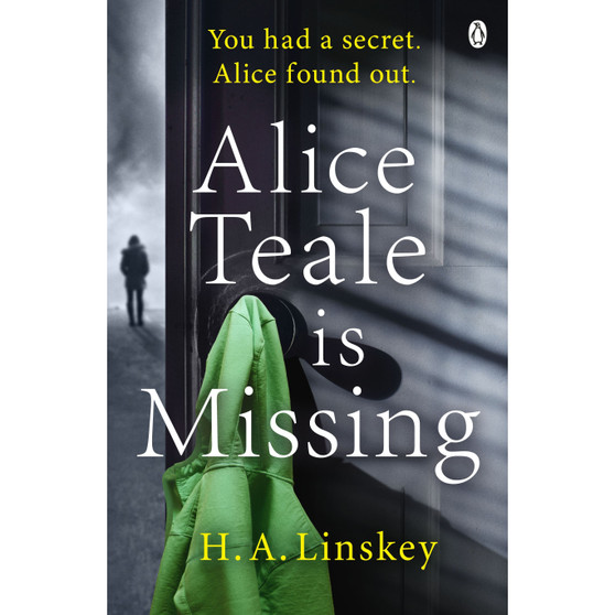 Alice Teale is Missing - ISBN 9781405933322