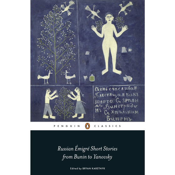 Russian Émigré Short Stories from Bunin to Yanovsky - ISBN 9780241299739
