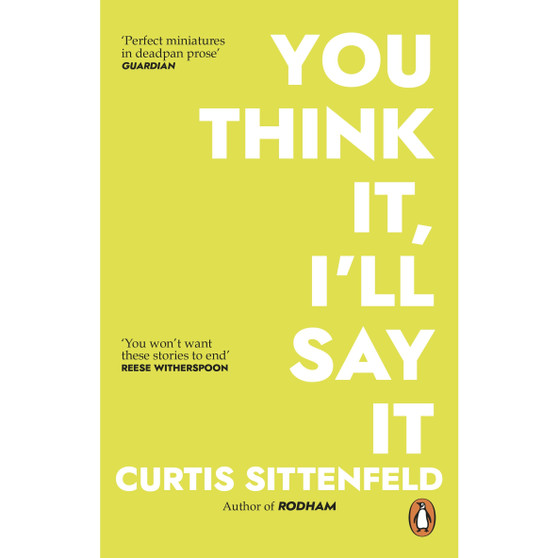You Think It, I'll Say It - ISBN 9781784164409