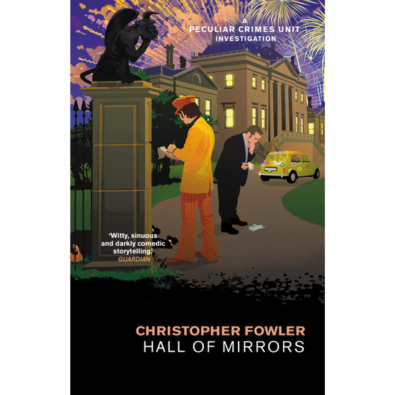 Bryant & May – Hall of Mirrors - ISBN 9780857503114