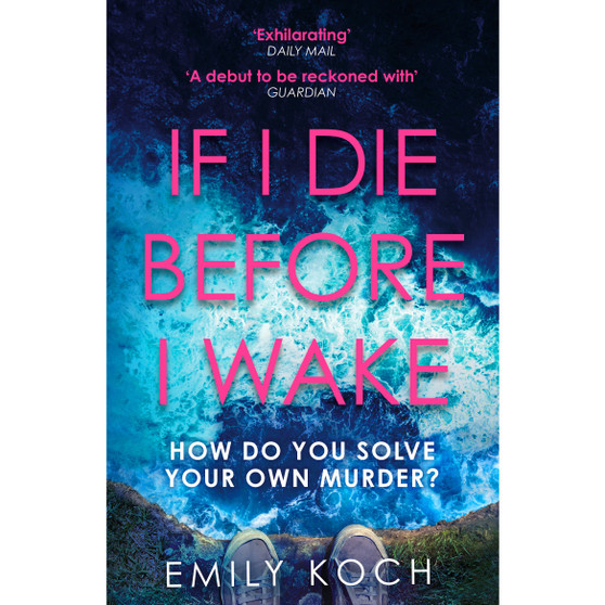 If I Die Before I Wake - ISBN 9781784705718