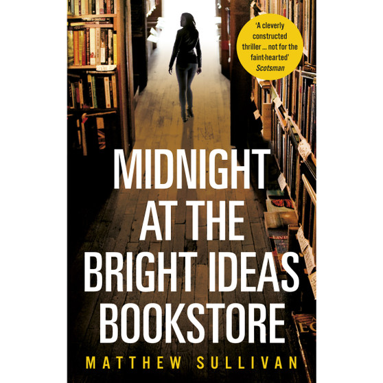 Midnight at the Bright Ideas Bookstore - ISBN 9781786090485