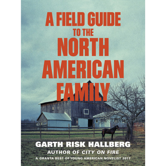 A Field Guide to the North American Family - ISBN 9781784707446