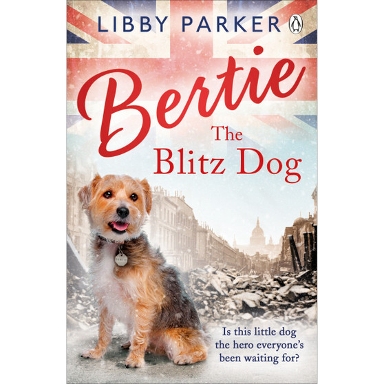 Bertie the Blitz Dog - ISBN 9781405928229