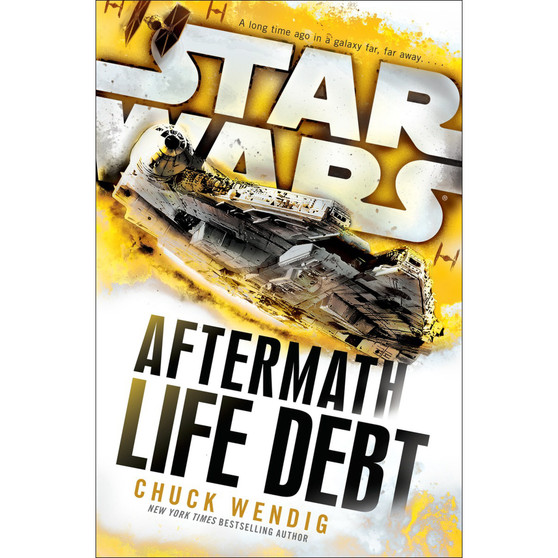 Star Wars: Aftermath: Life Debt - ISBN 9781784750053