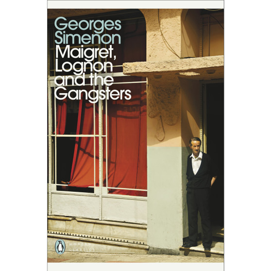 Maigret, Lognon and the Gangsters - ISBN 9780241250662