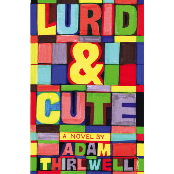 Lurid & Cute - ISBN 9780099539841