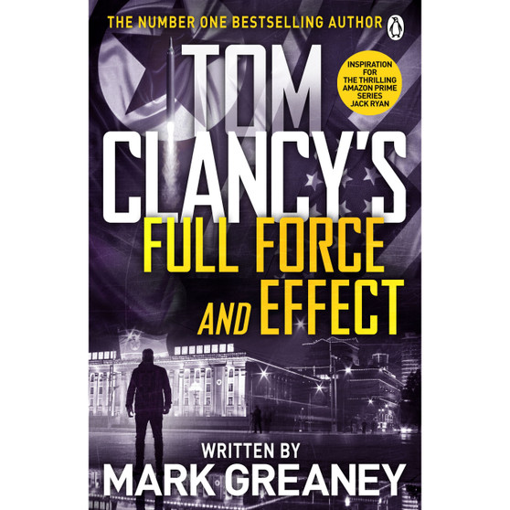 Tom Clancy's Full Force and Effect - ISBN 9781405919265