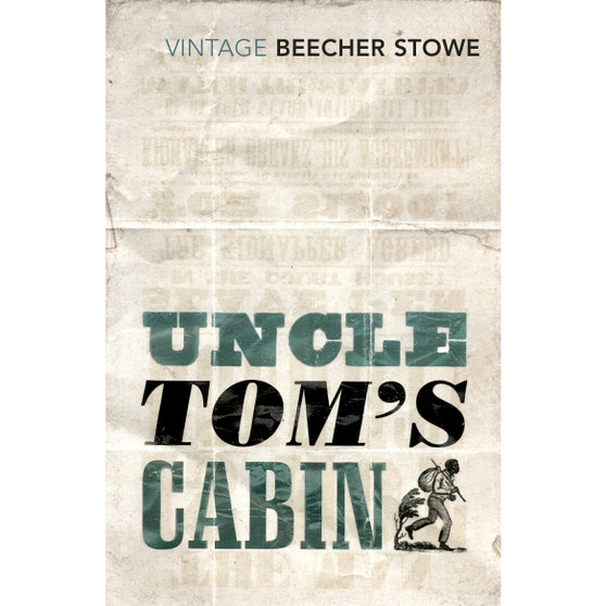 Uncle Tom's Cabin - ISBN 9780099595830