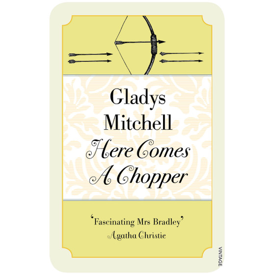 Here Comes a Chopper - ISBN 9780099582243