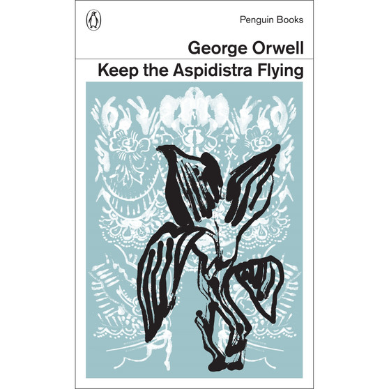 Keep the Aspidistra Flying - ISBN 9780141395470