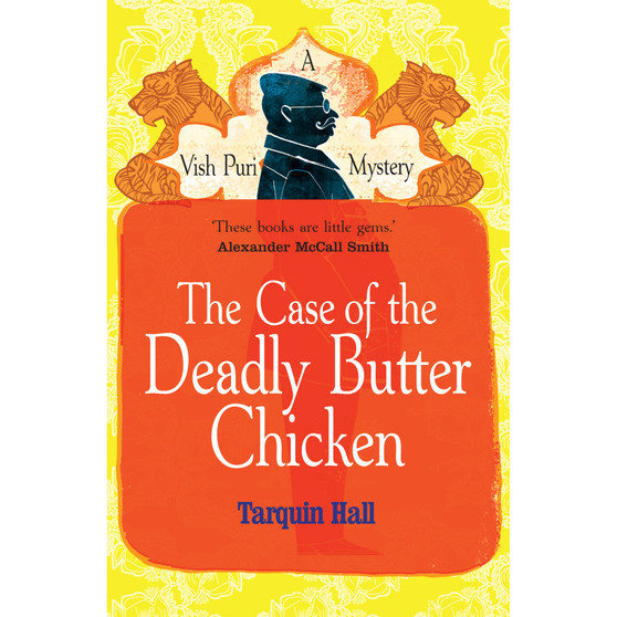 The Case of the Deadly Butter Chicken - ISBN 9780099561873