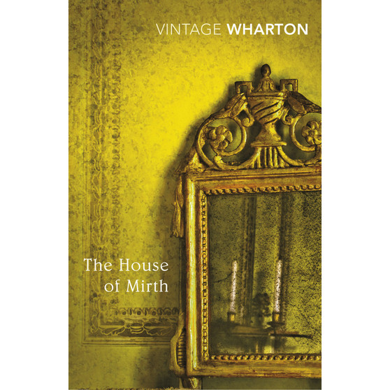 The House of Mirth - ISBN 9780099540762