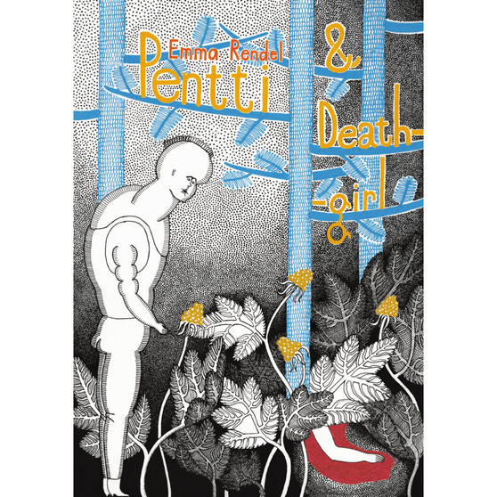 Pentti and Deathgirl - ISBN 9780224085069