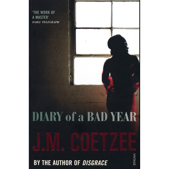 Diary of a Bad Year - ISBN 9780099516224