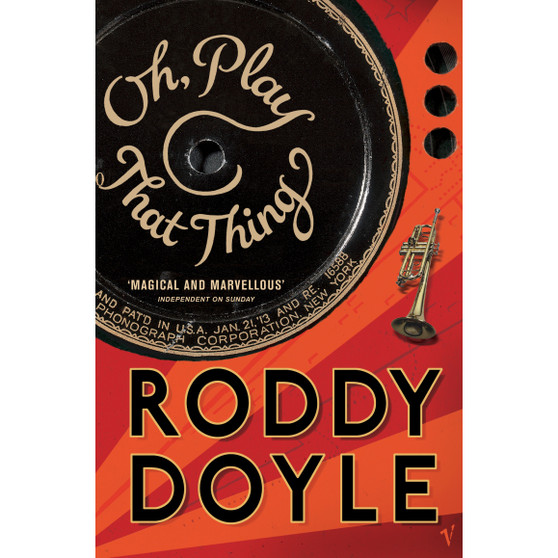 Oh, Play That Thing - ISBN 9780099477655
