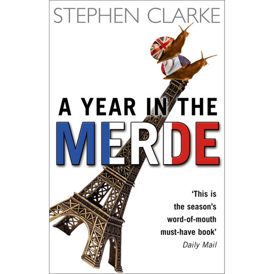 A Year In The Merde - ISBN 9780552772969