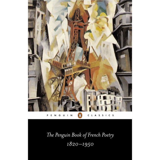 The Penguin Book of French Poetry - ISBN 9780140423853