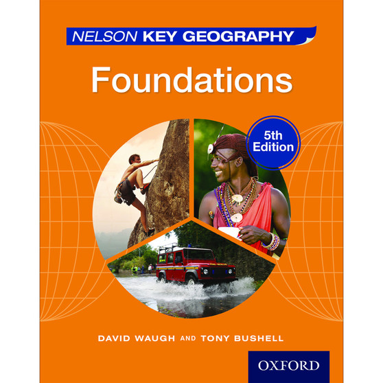 Nelson Key Geography Foundations Student Book - ISBN 9781408523162
