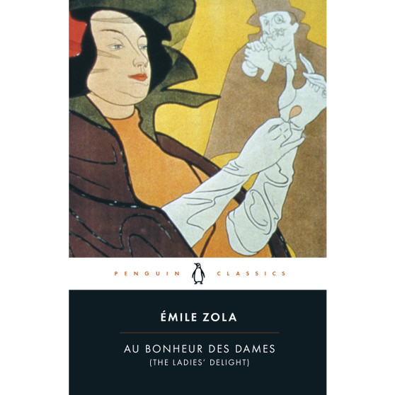 Au Bonheur des Dames (The Ladies' Delight) - ISBN 9780140447835