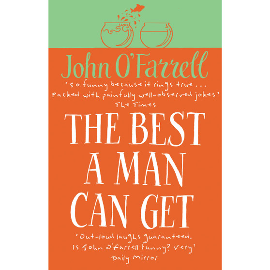 The Best A Man Can Get - ISBN 9780552998444