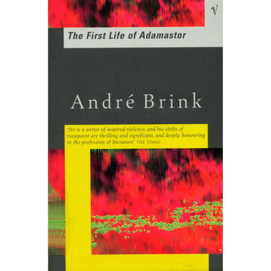 The First Life of Adamastor - ISBN 9780099284550