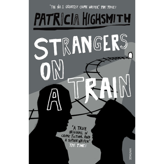 Strangers on a Train - ISBN 9780099283072