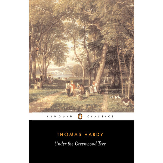 Under the Greenwood Tree - ISBN 9780140435535