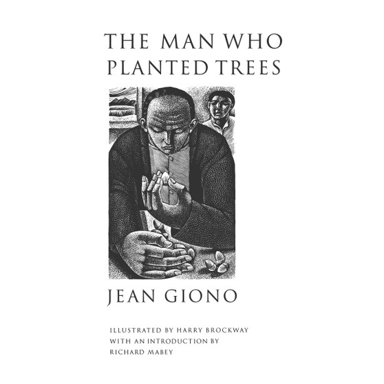 The Man Who Planted Trees - ISBN 9781860461170