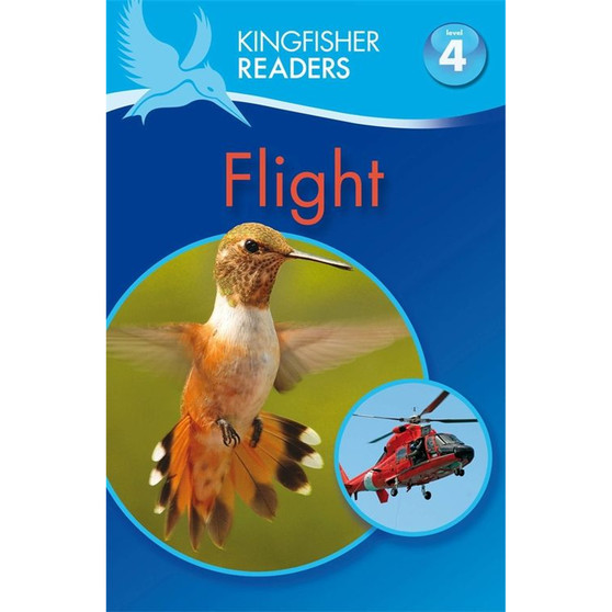Kingfisher Readers: Flight (Level 4: Reading Alone) - ISBN 9780753430644