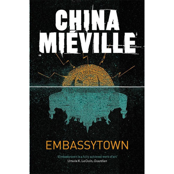 Embassytown - ISBN 9780330533072