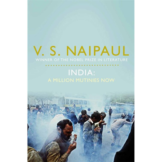 India: A Million Mutinies Now - ISBN 9780330519861