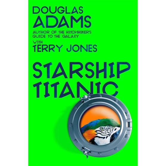 Douglas Adams's Starship Titanic - ISBN 9781035001453
