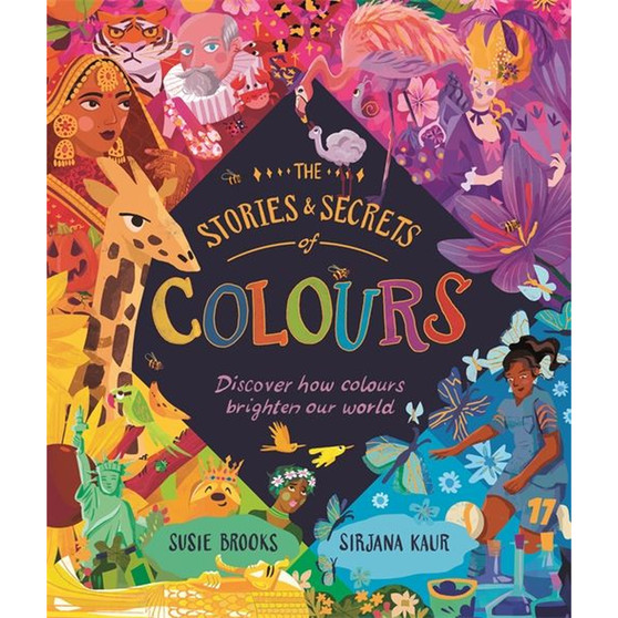 The Stories and Secrets of Colours - ISBN 9780753449974