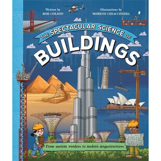 The Spectacular Science of Buildings - ISBN 9781035047802