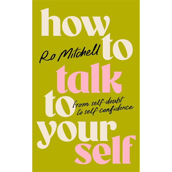 How to Talk to Yourself - ISBN 9781035060443