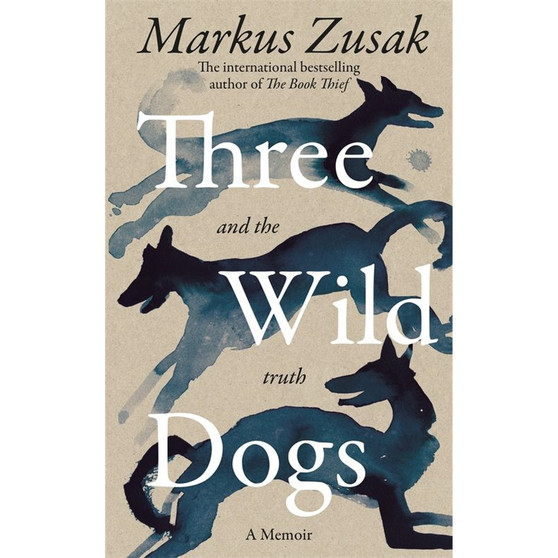 Three Wild Dogs (and the truth) - ISBN 9781035062935