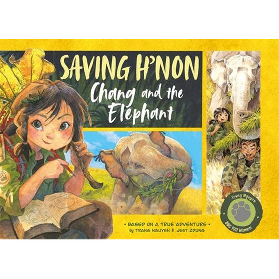 Saving H'non – Chang and the Elephant - ISBN 9781035047505
