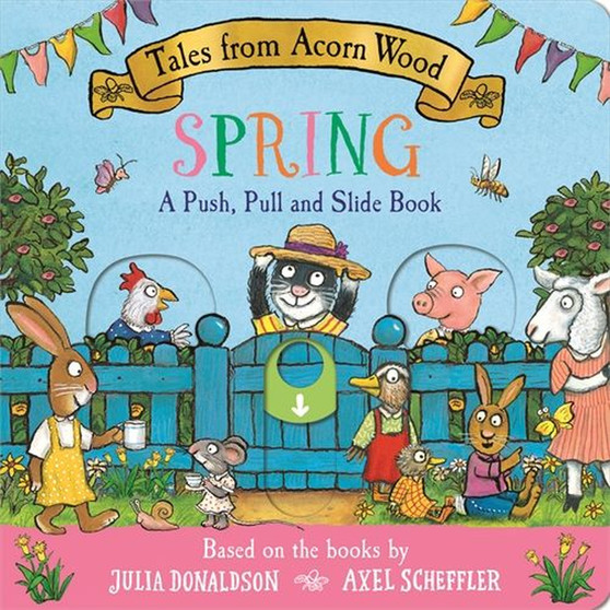 Tales from Acorn Wood: Spring: A Push, Pull and Slide Book - ISBN 9781035072880