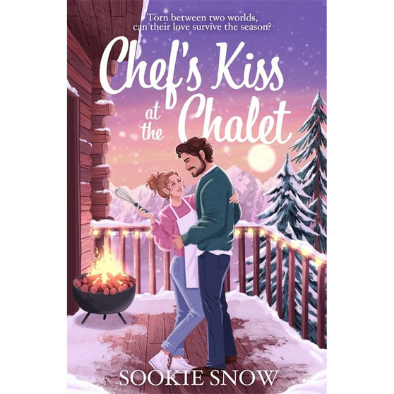 Chef's Kiss at the Chalet - ISBN 9781035080335