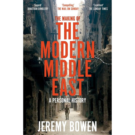 The Making of the Modern Middle East - ISBN 9781509890934