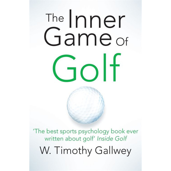 The Inner Game of Golf - ISBN 9781447288480