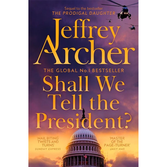 Shall We Tell the President? - ISBN 9781529060126