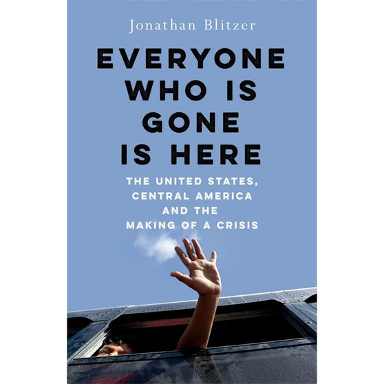 Everyone Who Is Gone Is Here - ISBN 9781529039351