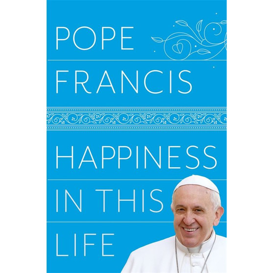 Happiness in This Life - ISBN 9781509886586