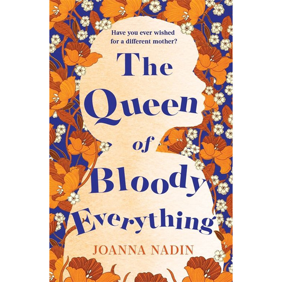 The Queen of Bloody Everything - ISBN 9781509853120